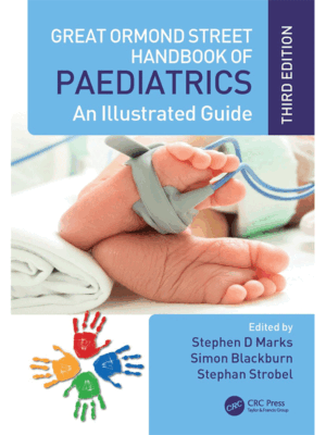 Great Ormond Street Handbook of Paediatrics: An Illustrated Guide, 3rd Edition