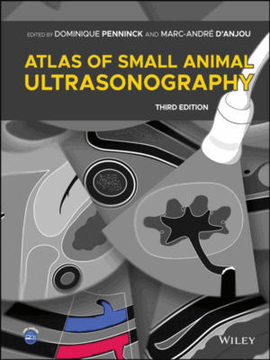 Atlas of Small Animal Ultrasonography, 3rd Edition
