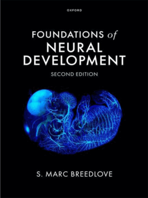Foundations of Neural Development, 2nd Edition