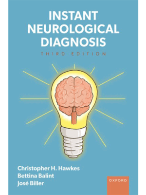 Instant Neurological Diagnosis, 3rd Edition