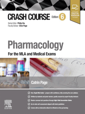 Crash Course Pharmacology, 6th Edition (For the MLA and Medical Exam)