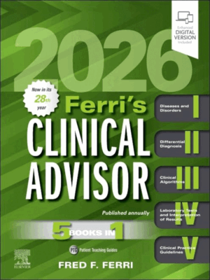 Ferri's Clinical Advisor 2026, 28th Edition (5 Books in 1)