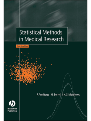 Statistical Methods in Medical Research, 4th Edition
