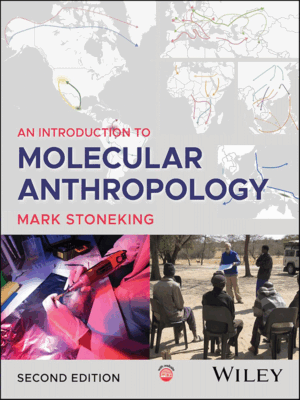 An Introduction to Molecular Anthropology, 2nd Edition