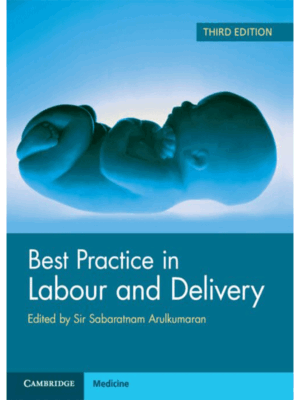 Best Practice in Labour and Delivery, 3rd Edition