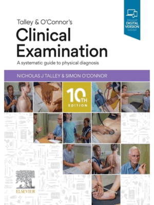 Talley and O'Connor's Clinical Examination, 10th Edition