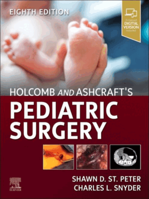 Holcomb and Ashcraft's Pediatric Surgery, 8th Edition