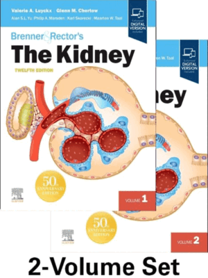 Brenner & Rector's The Kidney, 12th Edition (2-Volume Set)