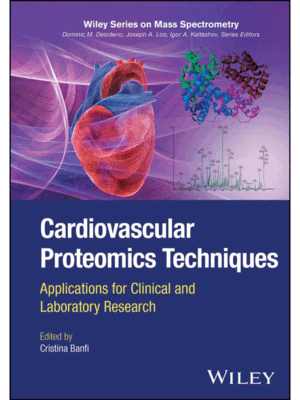 Cardiovascular Proteomics Techniques: Applications for Clinical and Laboratory Research