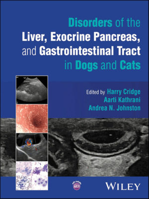 Disorders of the Liver, Exocrine Pancreas and Gastrointestinal Tract in Dogs and Cats