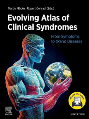 Evolving Atlas of Clinical Syndromes: From Symptoms to (Rare) Diseases (+ E-Book)