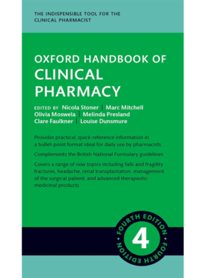 Oxford Handbook of Clinical Pharmacy, 4th Edition