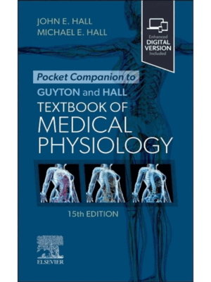 Pocket Companion to Guyton and Hall Textbook of Medical Physiology, 15th Edition
