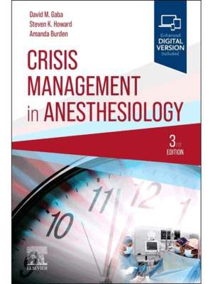 Crisis Management in Anesthesiology, 3rd Edition