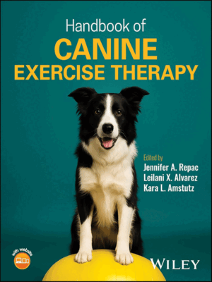 Handbook of Canine Exercise Therapy