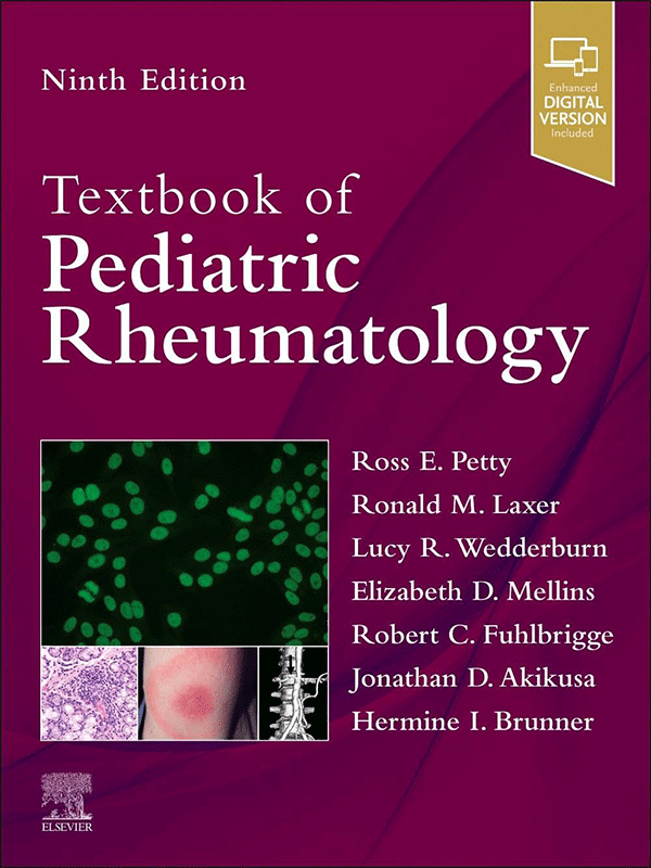 Textbook of Pediatric Rheumatology, 9th Edition Textbook of Pediatric Rheumatology, 9th Edition