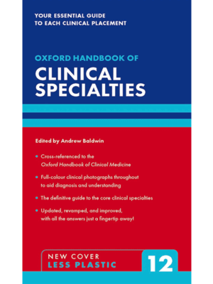 Oxford Handbook of Clinical Specialties, 12th Edition