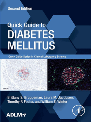 Quick Guide to Diabetes Mellitus, 2nd Edition