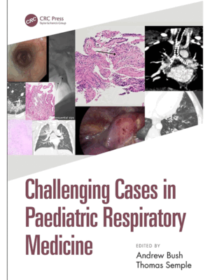 Challenging Cases in Paediatric Respiratory Medicine