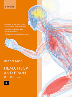 Cunningham’s Manual of Practical Anatomy: Head, Neck and Brain, 17th Edition (Volume 3)
