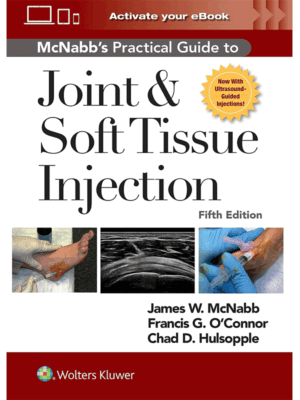 McNabb's Practical Guide to Joint and Soft Tissue Injection, 5th Edition